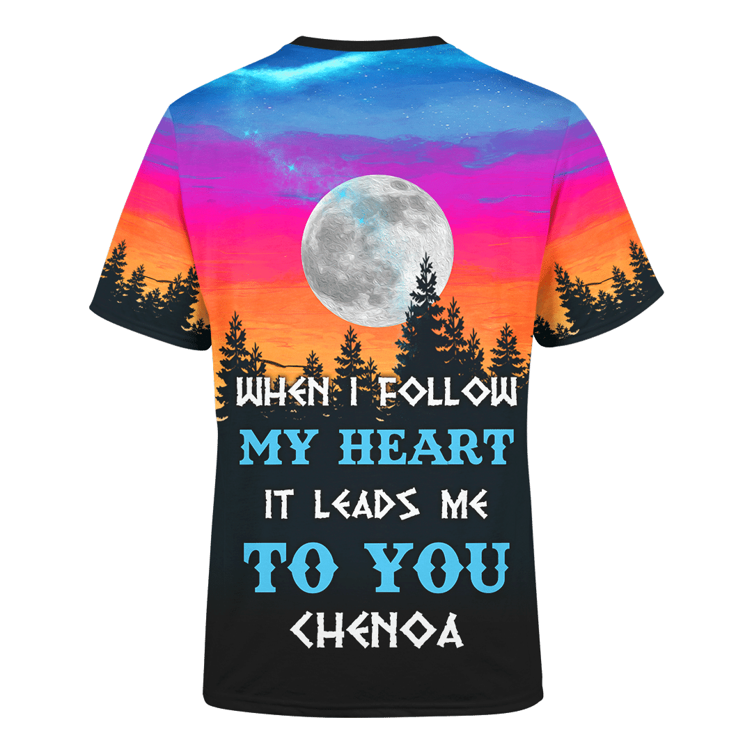 Native American Symbols Of Love For Soulmates When I Follow My Heart It Leads Me To You Native Indian Couple Customized 3D All Over Printed Shirt Hoodie