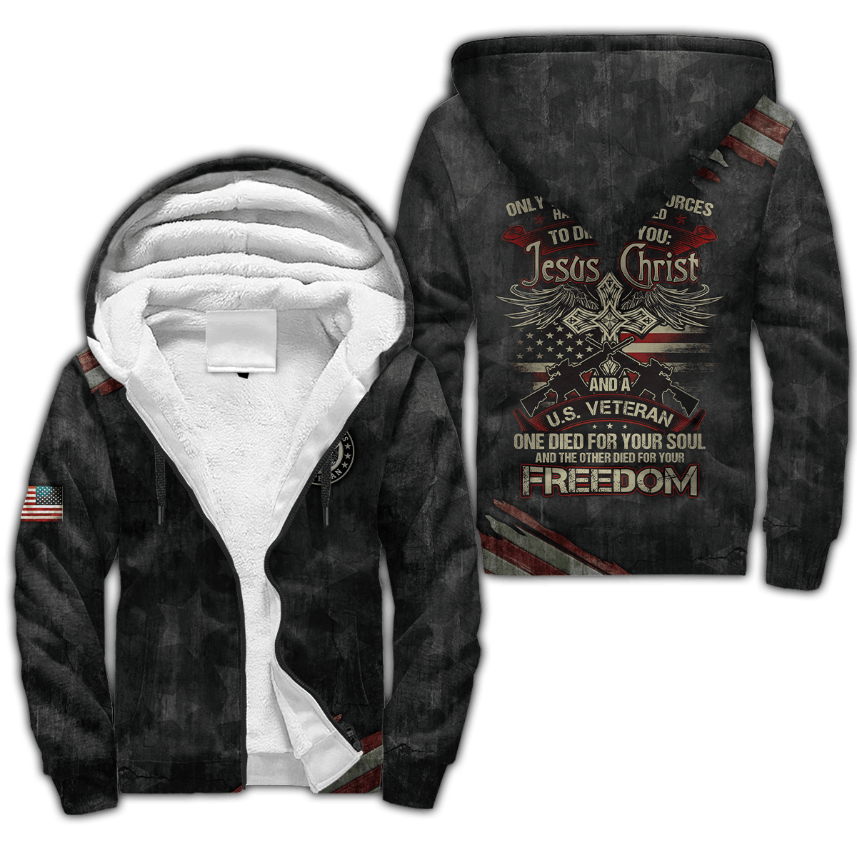 Jesus Christ US Veteran One Died For Our Soul And The Other Died For Your Freedom Hoodie