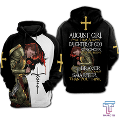 August Girl - I Am A Daughter Of God Shirts For Men and Women PiS