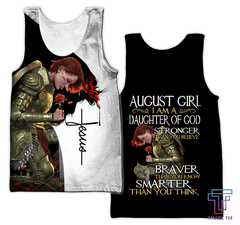 August Girl - I Am A Daughter Of God Shirts For Men and Women PiS