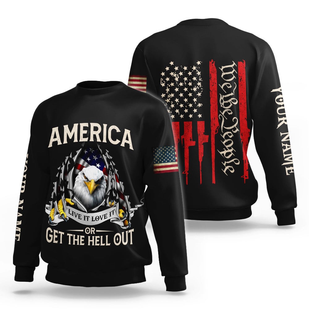 America Live It Love It or Get the Hell Out Patriotic Independence Day 3D All Over Printed Shirts