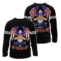 America Love It Or Get The Hell Out Independence Day Customized 3D Shirts