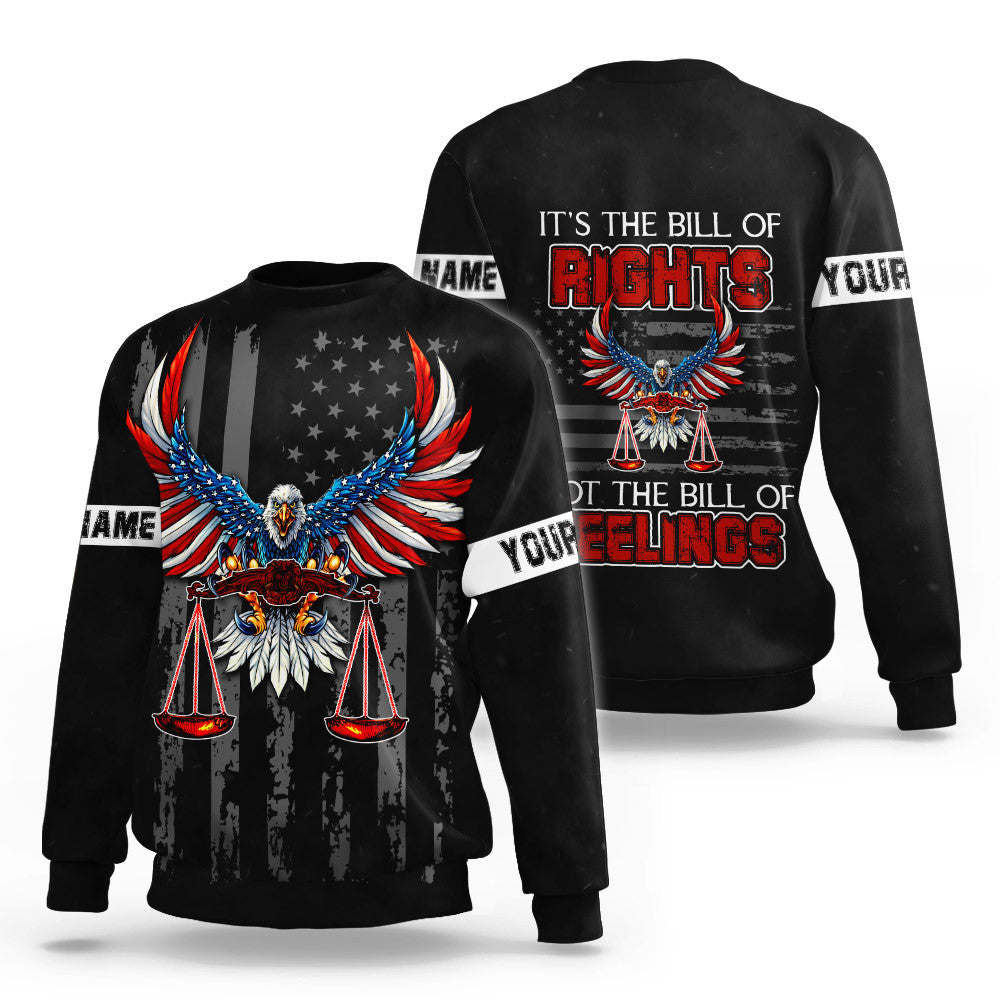 It's The Bill Of Rights Not The Bill Of Feelings Independence Day Customized 3D All Over Printed Shirts