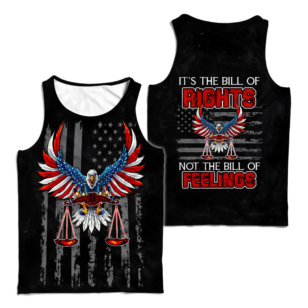 It's The Bill Of Rights Not The Bill Of Feelings Independence Day Customized 3D All Over Printed Shirts