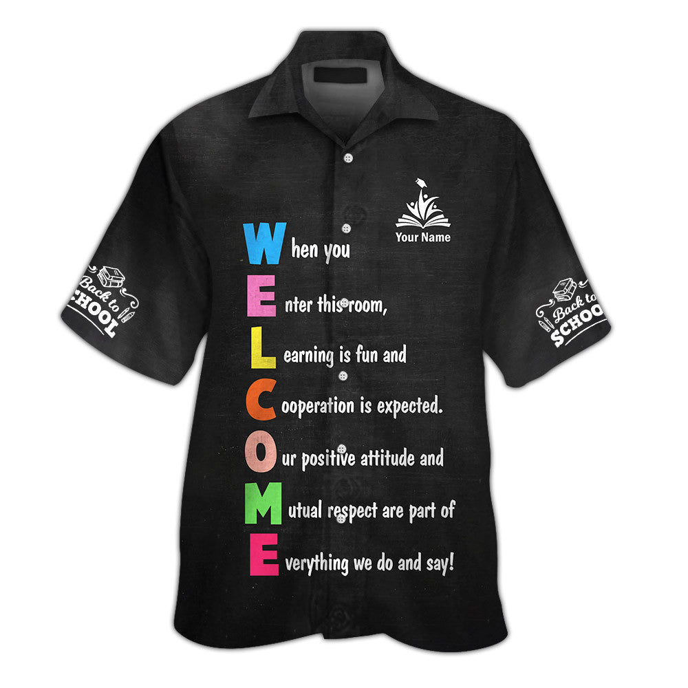 Classroom Sign Welcome Teacher Motivational Inspirational Rules Back To School Shirts