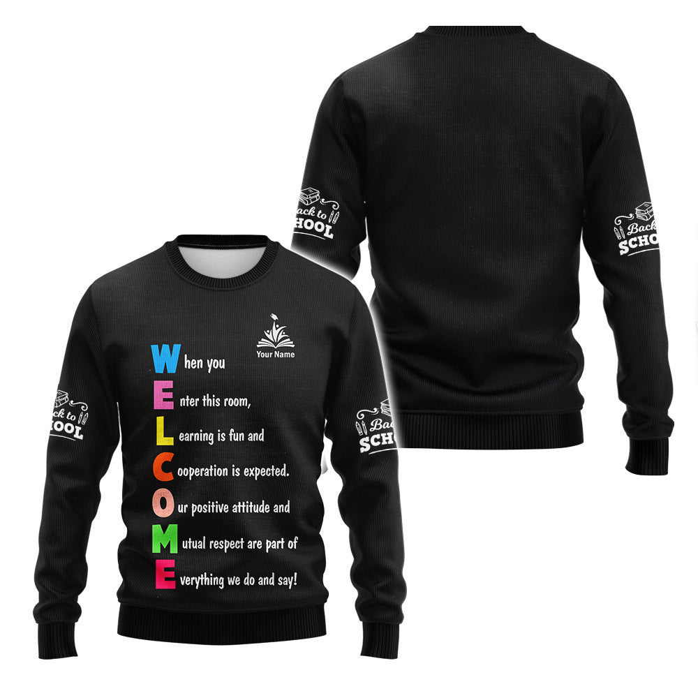 Classroom Sign Welcome Teacher Motivational Inspirational Rules Back To School Zipper Hoodie