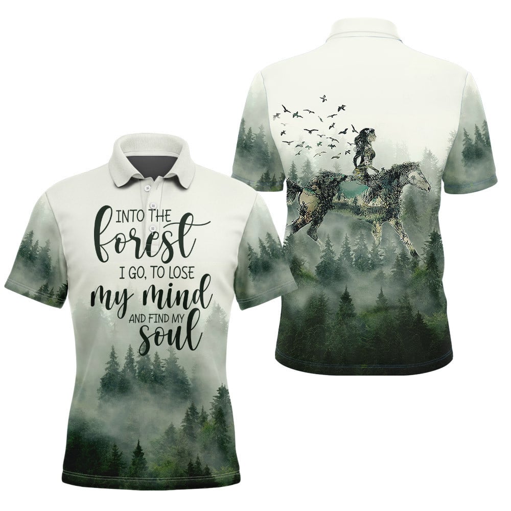 And into the forest I go to lose my mind and find my soul Horse Lady Shirt