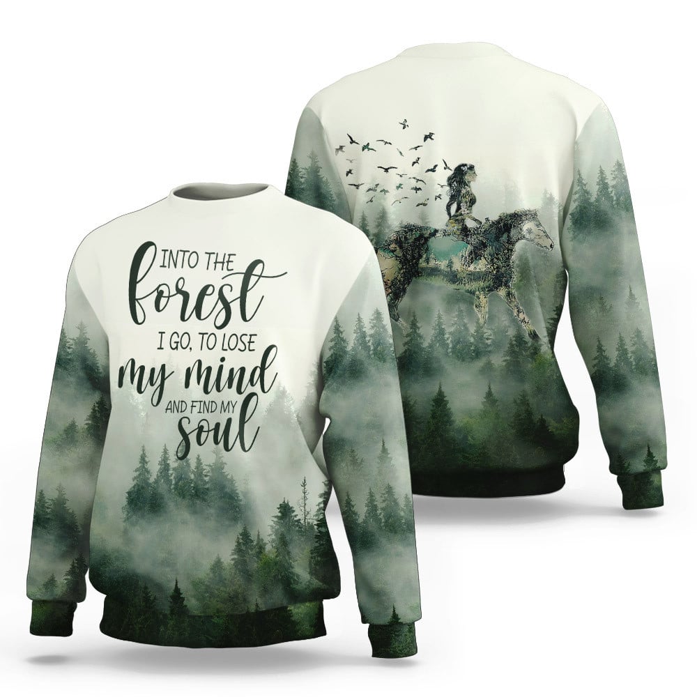 And into the forest I go to lose my mind and find my soul Horse Lady Shirt