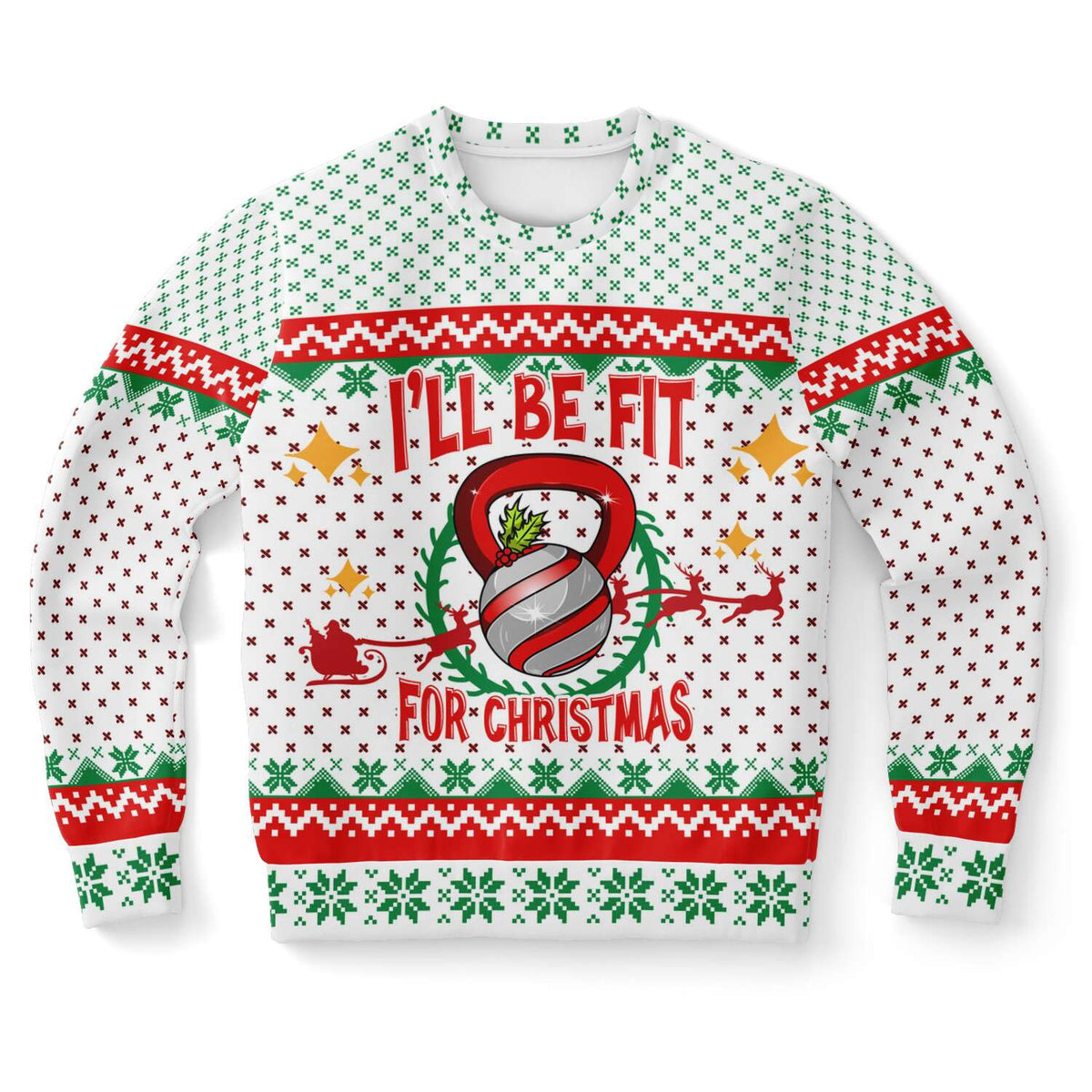 I Will Be Fit For Christmas Ugly Christmas Sweater