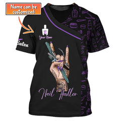 Woman Shirt, Custom Name Nail Artist Shirt, Nail Hustler, Nail Salon T-Shirt