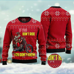 If You Don't Ride You Don't Know Ugly Christmas Sweater