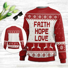 Faith Ugly Christmas Sweater, Hope Ugly Christmas Sweater, Love Ugly Christmas Sweater