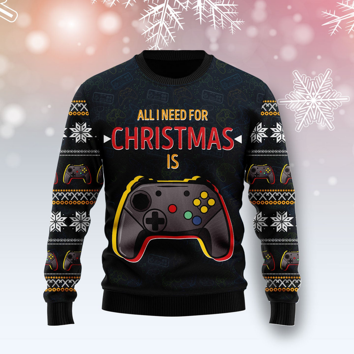 Games All I Need Ugly Christmas Sweater, 3D Sweater Shirt for Gamer Christmas