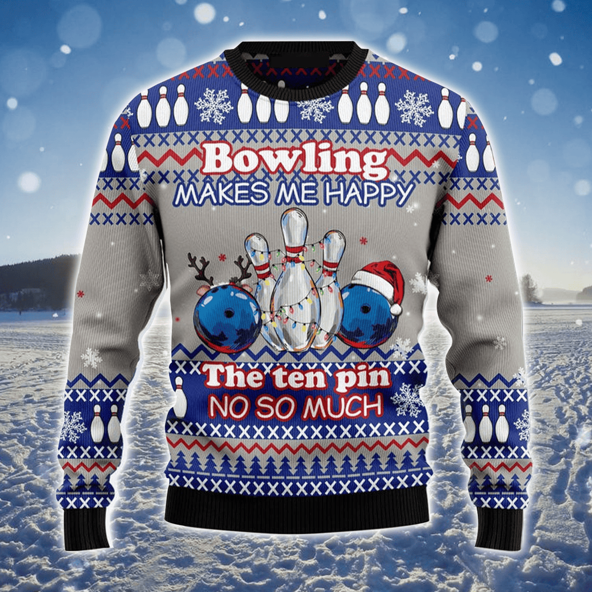 Bowling Merry Christmas Ugly Christmas Sweater, Bowling Makes Happy Ugly Sweater For Men & Women - Gift For Bowler